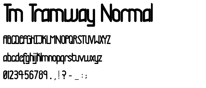 TM Tramway Normal font